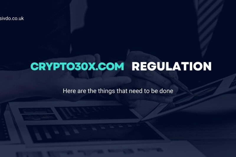 Crypto30x.com Regulation: Ensuring Safe Crypto Trading