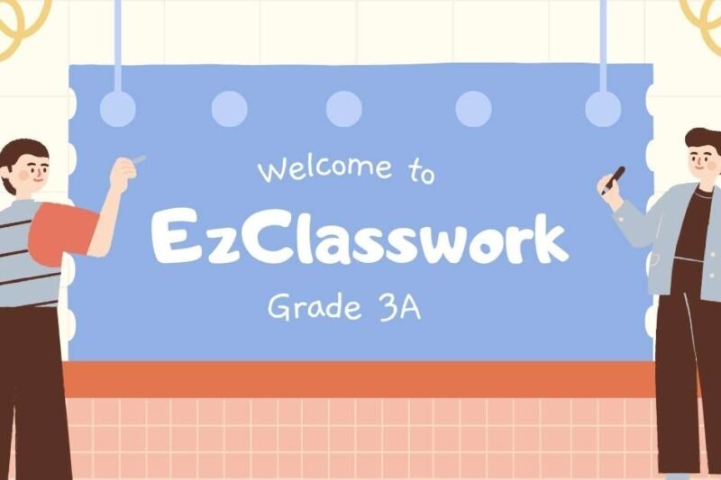 EzClasswork: Revolutionizing Education with Simplicity